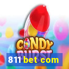 811 bet com